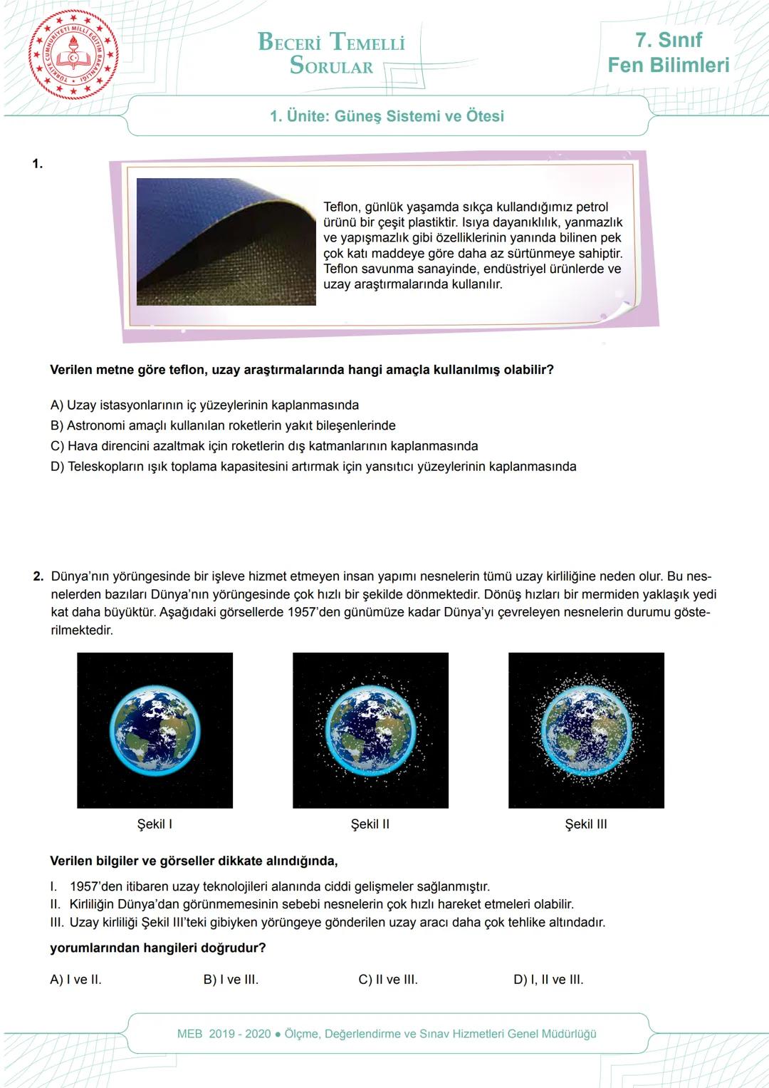 # 2019-2020 EĞİTİM ÖĞRETİM YILI
# TAHTAN TÜRK ORTAOKULU
# FEN BİLİMLERİ DERSİ 7. SINIF ÖĞRENCİ ÇALIŞMA KİTAPÇIĞI
## 1.ÜNİTE
Güneş Sistem