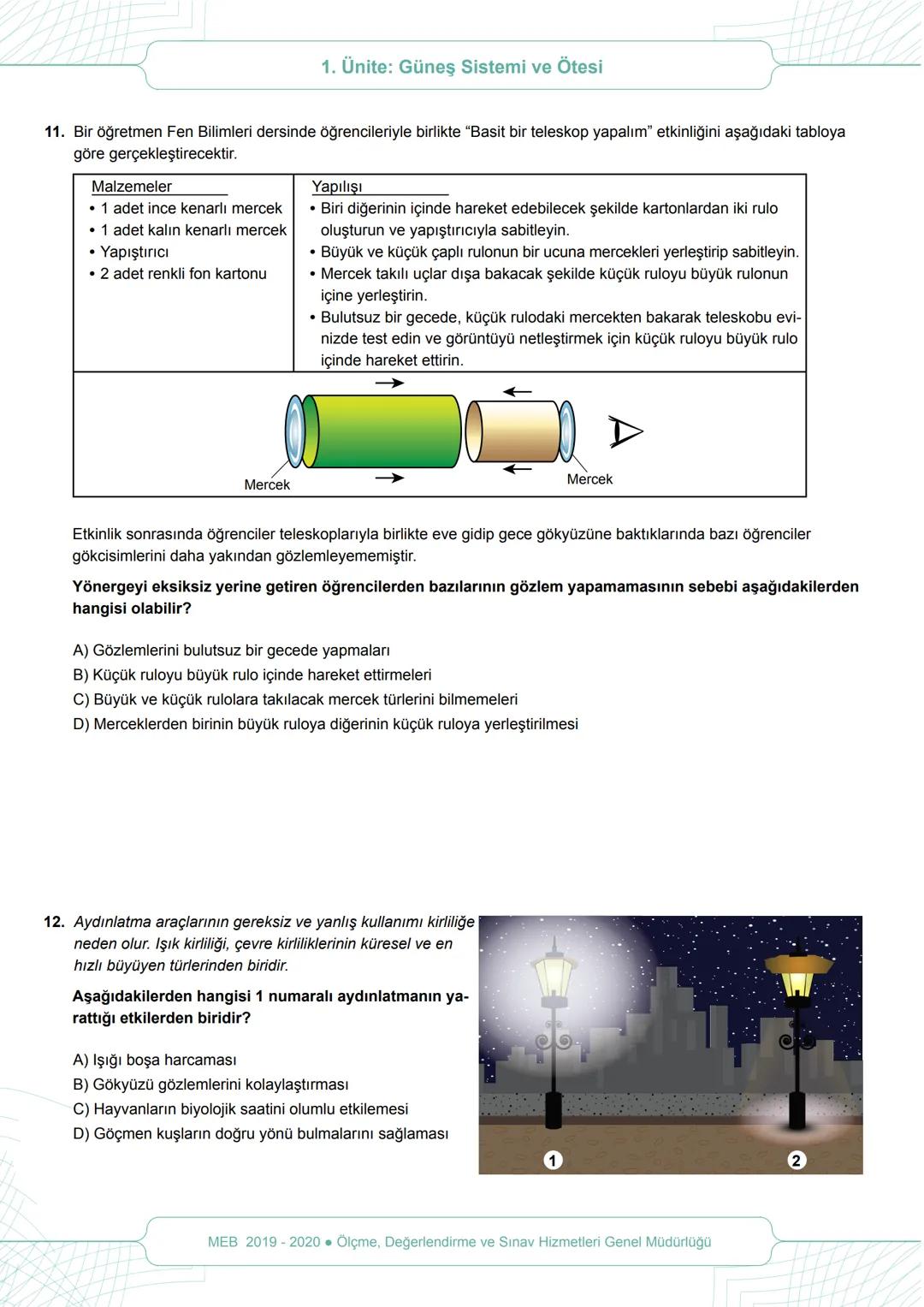 # 2019-2020 EĞİTİM ÖĞRETİM YILI
# TAHTAN TÜRK ORTAOKULU
# FEN BİLİMLERİ DERSİ 7. SINIF ÖĞRENCİ ÇALIŞMA KİTAPÇIĞI
## 1.ÜNİTE
Güneş Sistem