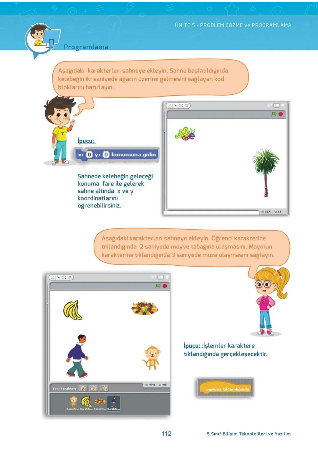 Blockly
eba
SCRATCH
AKILLI DEFTER
BİLİŞİM TEKNOLOJİLERİ
ve YAZILIM DERSİ
İletişim, Araştırma
ve İş Birliği
Etik ve Güvenlik
Bilişim
Teknoloj