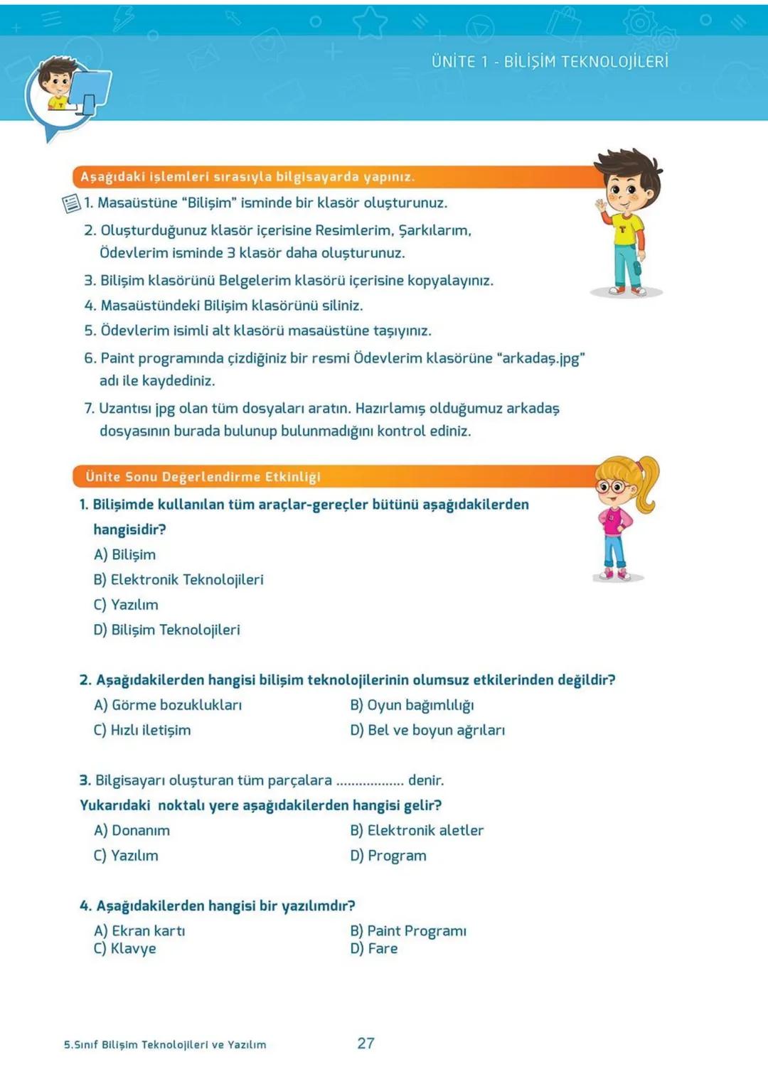 Blockly
eba
SCRATCH
AKILLI DEFTER
BİLİŞİM TEKNOLOJİLERİ
ve YAZILIM DERSİ
İletişim, Araştırma
ve İş Birliği
Etik ve Güvenlik
Bilişim
Teknoloj