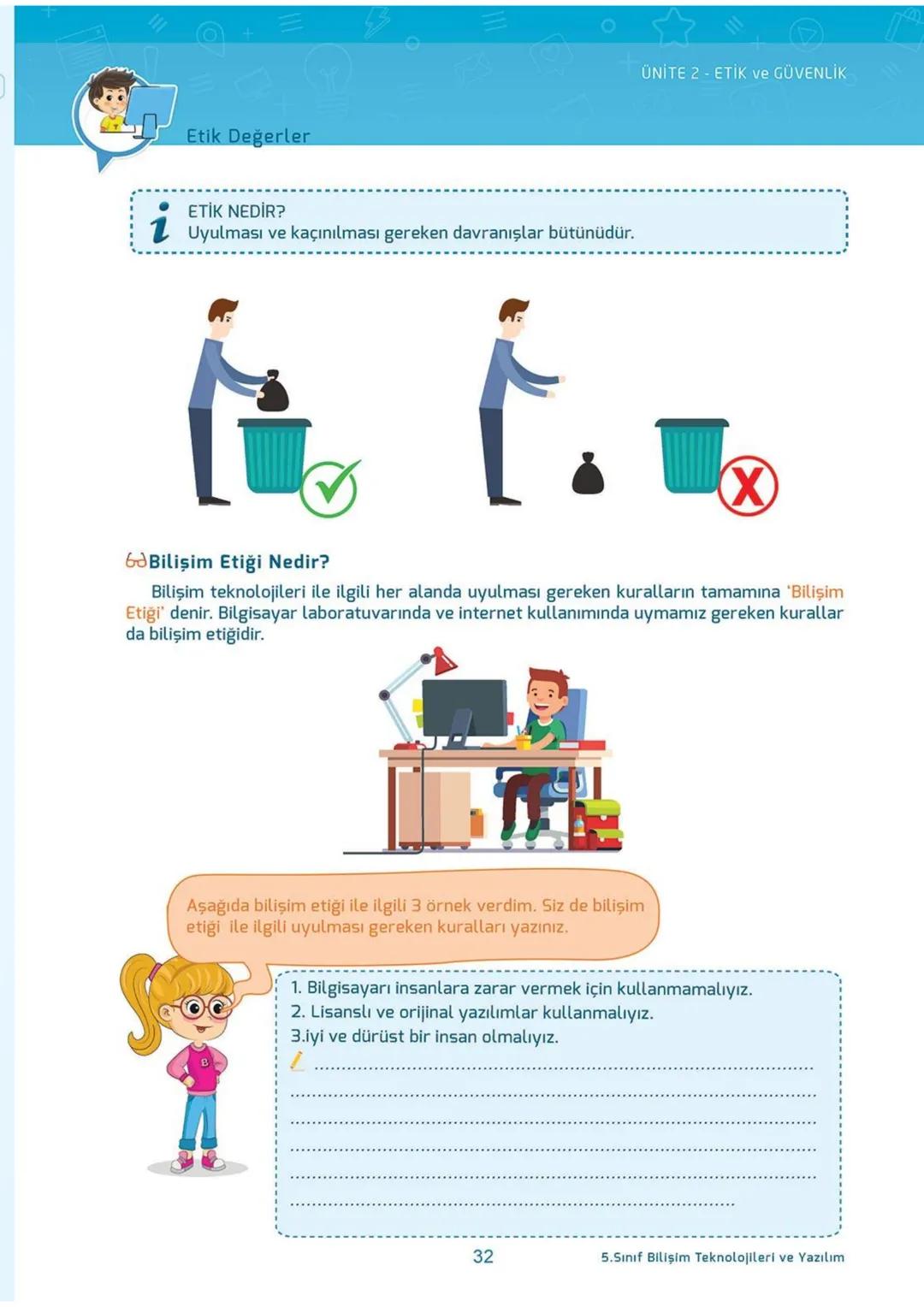 Blockly
eba
SCRATCH
AKILLI DEFTER
BİLİŞİM TEKNOLOJİLERİ
ve YAZILIM DERSİ
İletişim, Araştırma
ve İş Birliği
Etik ve Güvenlik
Bilişim
Teknoloj