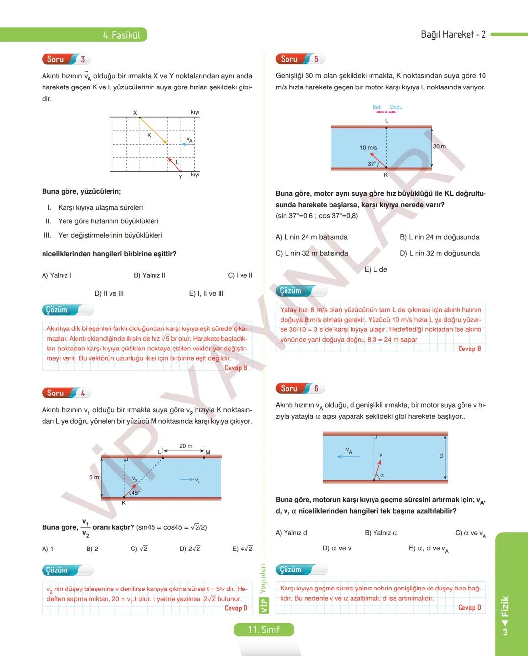 38
FASİKÜL
11.
SINIF
FİZİK
ANLATIM FASİKÜLÜ
Vip
YAYINLARI
Kavrama Testleri
Etkinlikler
Tarama Testleri
Çözümlü Örnek
Sorular
Maddeleştirilmi