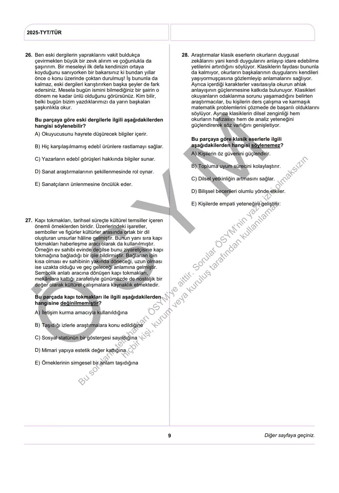 ÖSYM
T.C. Ölçme, Seçme ve Yerleştirme Merkezi
YÜKSEKÖĞRETİM KURUMLARI SINAVI
TEMEL YETERLİLİK TESTİ
(2025-TYT)
21 HAZİRAN 2025 CUMARTESİ
Bu