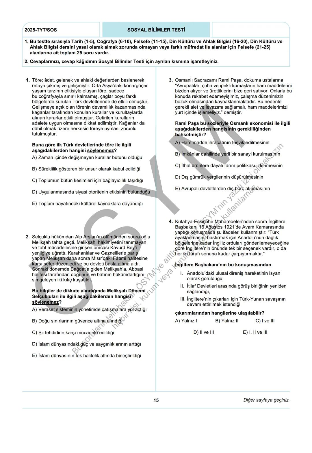 ÖSYM
T.C. Ölçme, Seçme ve Yerleştirme Merkezi
YÜKSEKÖĞRETİM KURUMLARI SINAVI
TEMEL YETERLİLİK TESTİ
(2025-TYT)
21 HAZİRAN 2025 CUMARTESİ
Bu