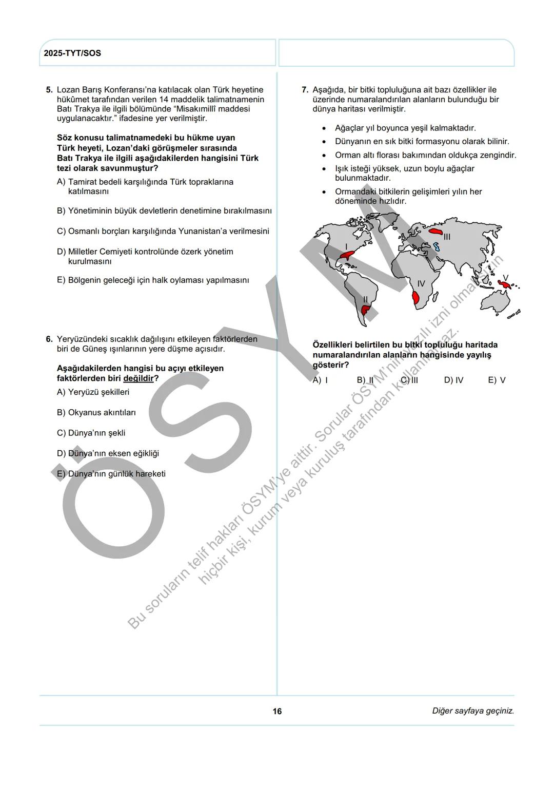 ÖSYM
T.C. Ölçme, Seçme ve Yerleştirme Merkezi
YÜKSEKÖĞRETİM KURUMLARI SINAVI
TEMEL YETERLİLİK TESTİ
(2025-TYT)
21 HAZİRAN 2025 CUMARTESİ
Bu