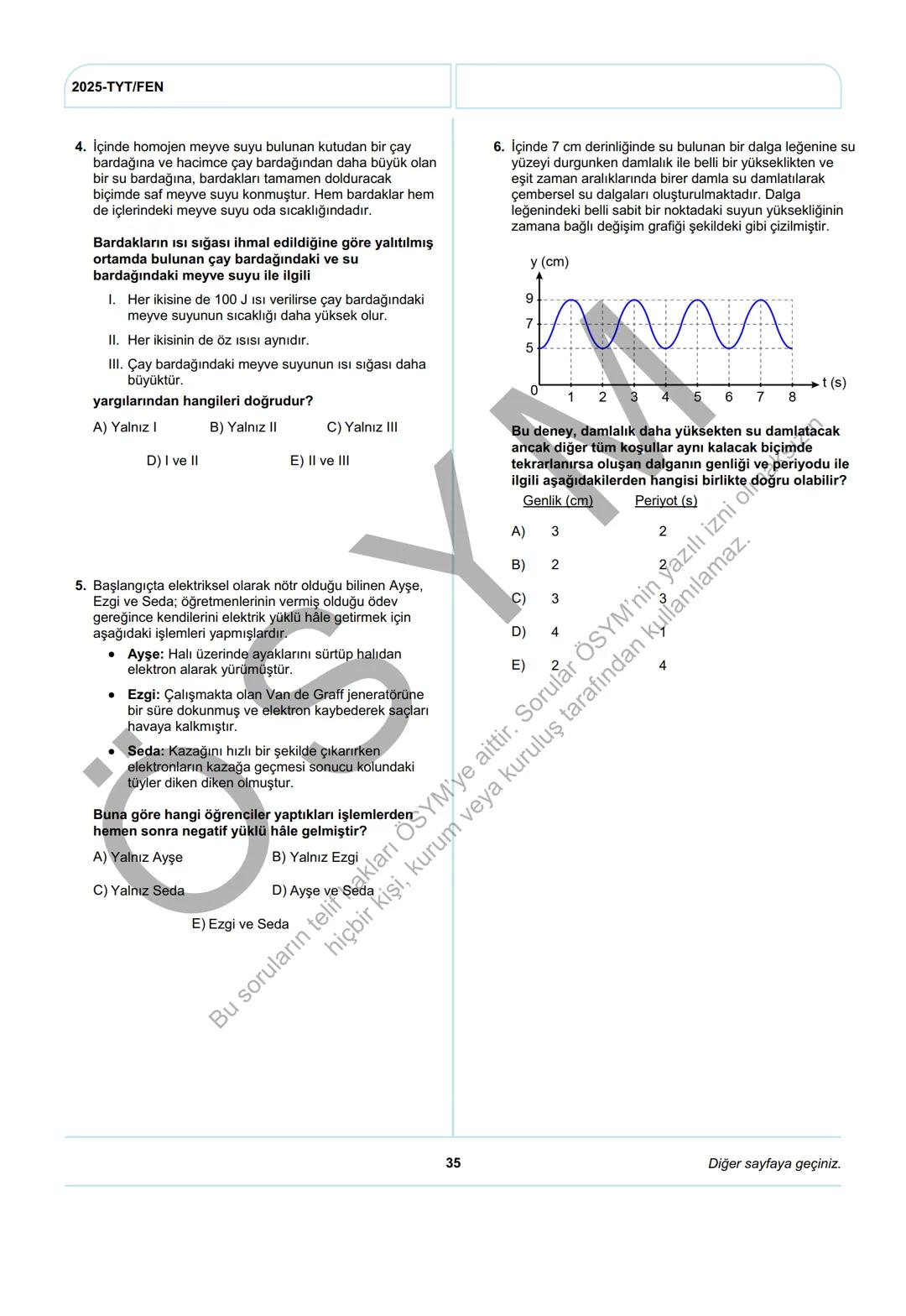 ÖSYM
T.C. Ölçme, Seçme ve Yerleştirme Merkezi
YÜKSEKÖĞRETİM KURUMLARI SINAVI
TEMEL YETERLİLİK TESTİ
(2025-TYT)
21 HAZİRAN 2025 CUMARTESİ
Bu