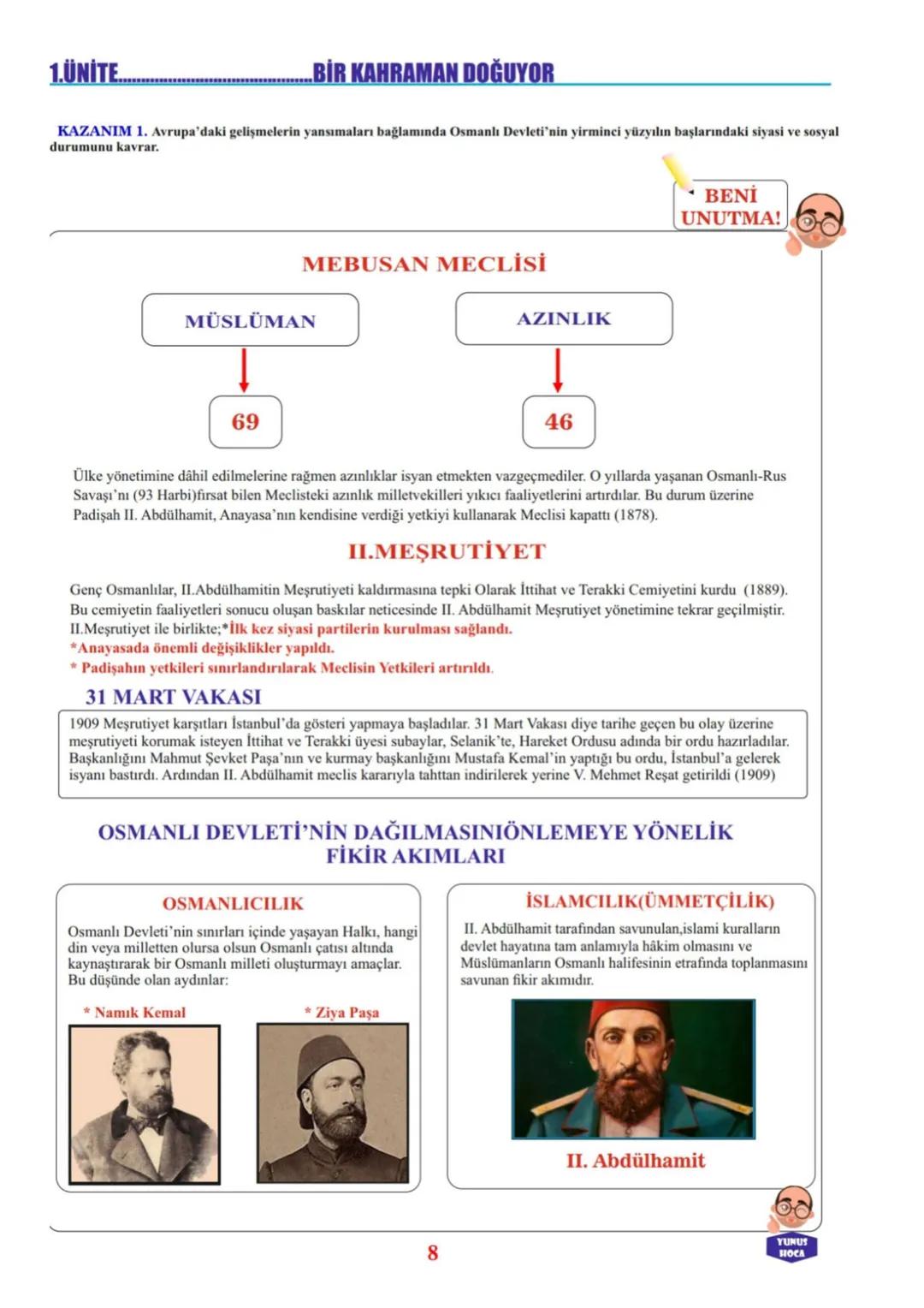 1.ÜNİTE....
..BİR KAHRAMAN DOĞUYOR
KAZANIM 4. Mustafa Kemal'in askerlik hayatı ile ilgili olayları ve olguları onun kişilik özellikleri ile