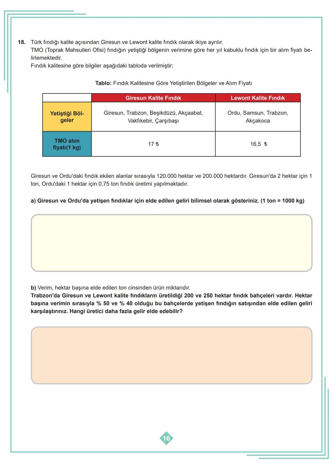8. SINIF 1. ÜNİTE
ÇALIŞMA FASİKÜLÜ
MATEMATİK
Bu kitapçık İSTANBUL Ölçme Değerlendirme Merkezi
tarafından hazırlanmıştır. 1. Aşağıdaki tablod