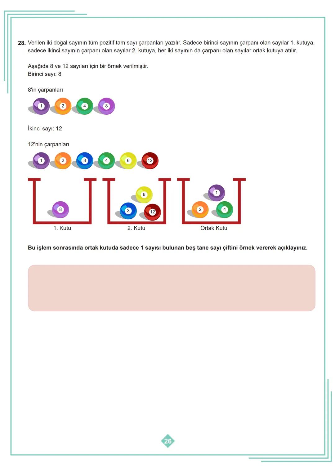 8. SINIF 1. ÜNİTE
ÇALIŞMA FASİKÜLÜ
MATEMATİK
Bu kitapçık İSTANBUL Ölçme Değerlendirme Merkezi
tarafından hazırlanmıştır. 1. Aşağıdaki tablod