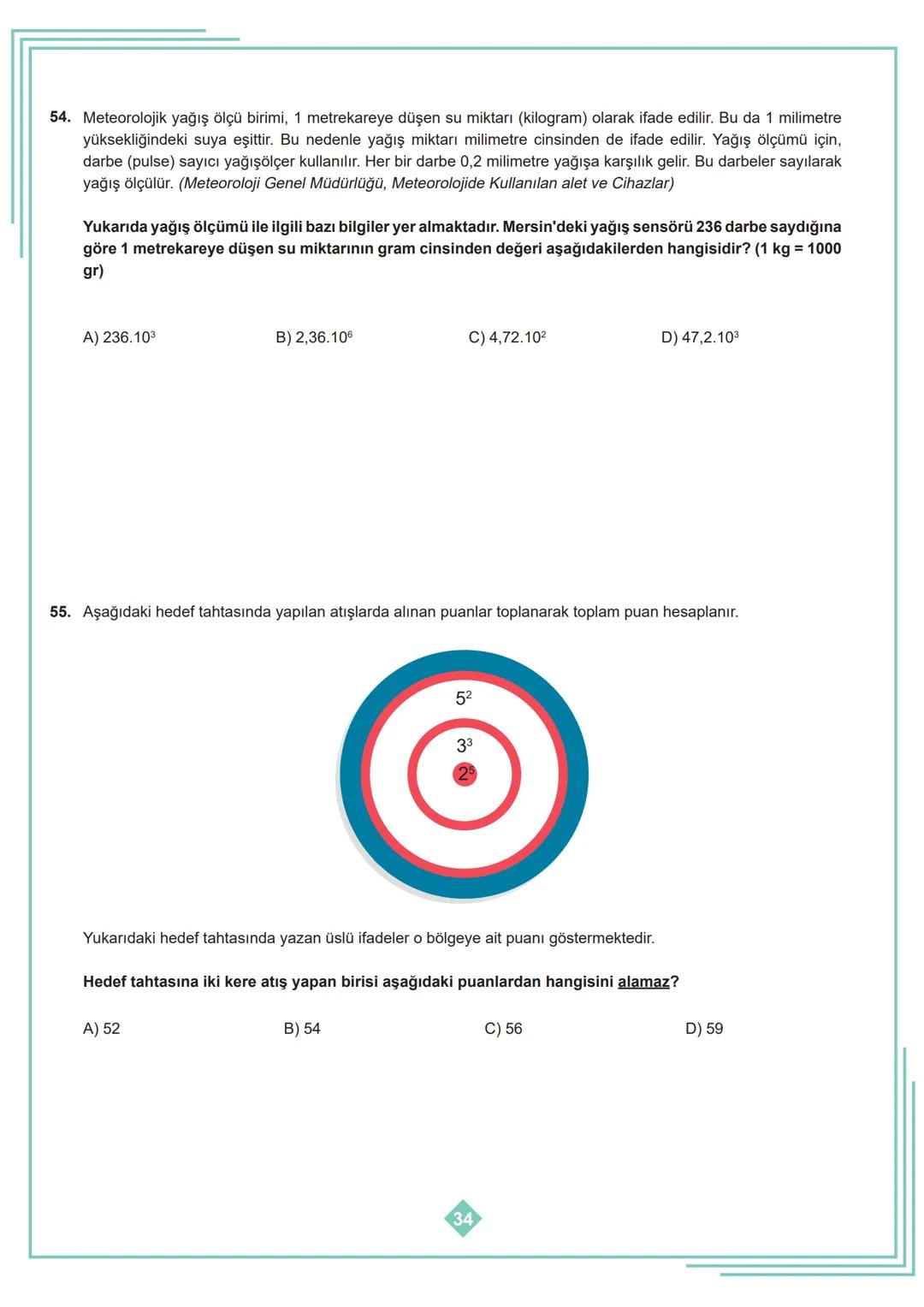8. SINIF 1. ÜNİTE
ÇALIŞMA FASİKÜLÜ
MATEMATİK
Bu kitapçık İSTANBUL Ölçme Değerlendirme Merkezi
tarafından hazırlanmıştır. 1. Aşağıdaki tablod