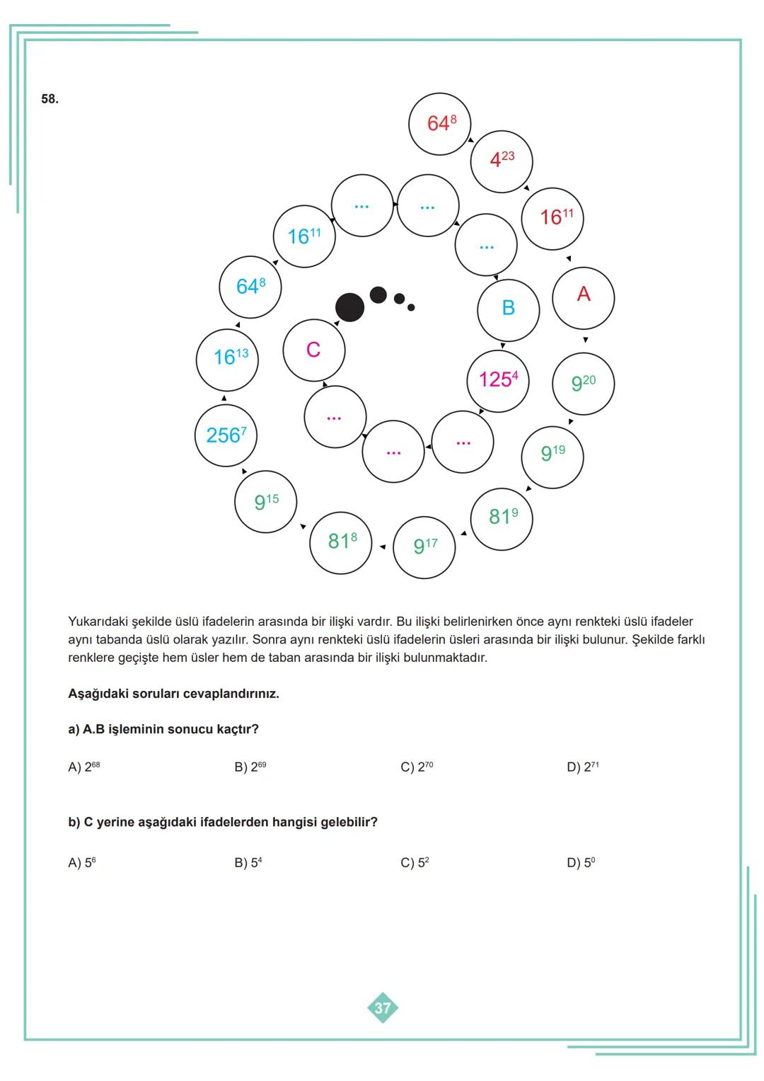 8. SINIF 1. ÜNİTE
ÇALIŞMA FASİKÜLÜ
MATEMATİK
Bu kitapçık İSTANBUL Ölçme Değerlendirme Merkezi
tarafından hazırlanmıştır. 1. Aşağıdaki tablod