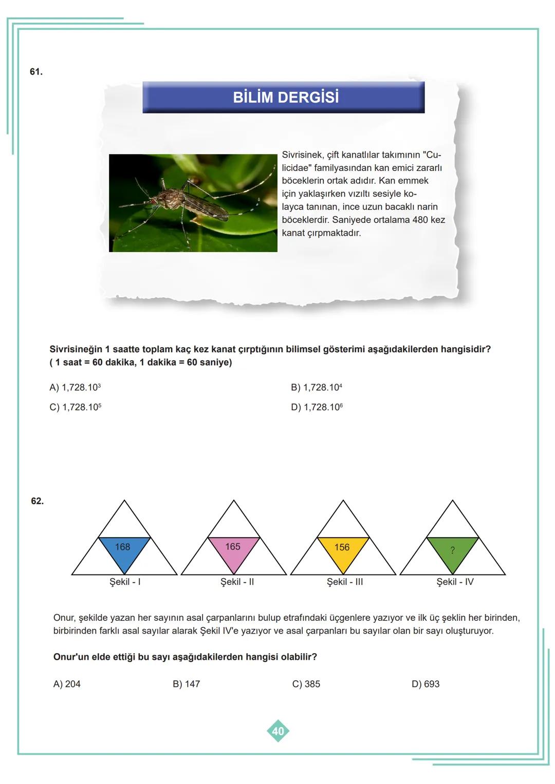 8. SINIF 1. ÜNİTE
ÇALIŞMA FASİKÜLÜ
MATEMATİK
Bu kitapçık İSTANBUL Ölçme Değerlendirme Merkezi
tarafından hazırlanmıştır. 1. Aşağıdaki tablod