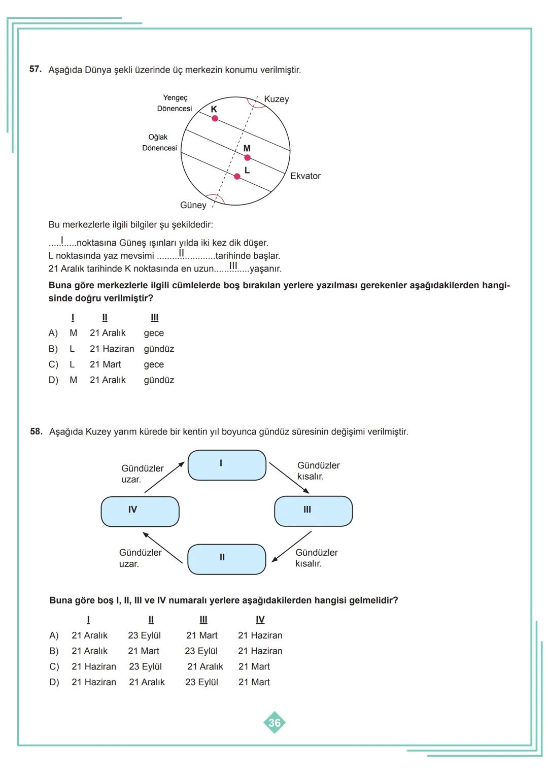 8. SINIF 1. ÜNİTE
ÇALIŞMA FASİKÜLÜ
FEN BİLİMLERİ
Bu kitapçık İSTANBUL Ölçme Değerlendirme Merkezi
tarafından hazırlanmıştır. 1. Dünya'nın h