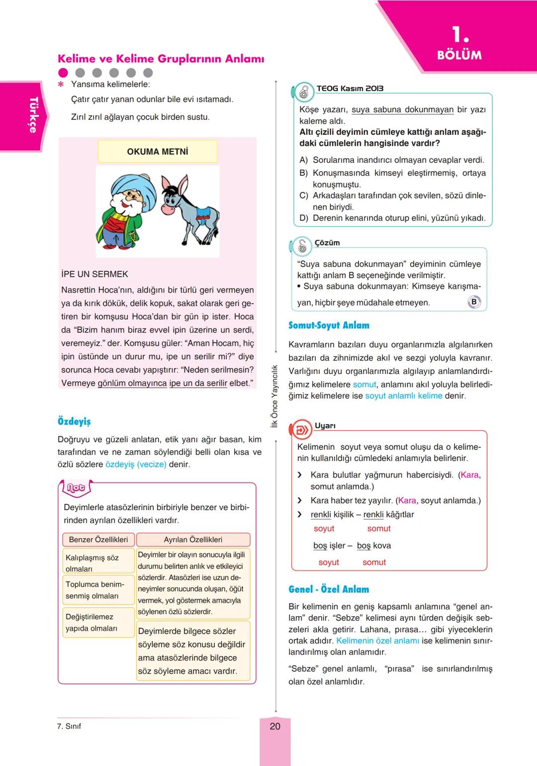 OKULA YARDIMCI - BURSLULUK SINAVLARINA HAZIRLIK
TÜM DERSLER
KONU ANLATIMI
"YENİ NESİL SORULARLA ZENGİNLEŞTİRİLMİŞTİR"
Konu anlatımı
bölümler