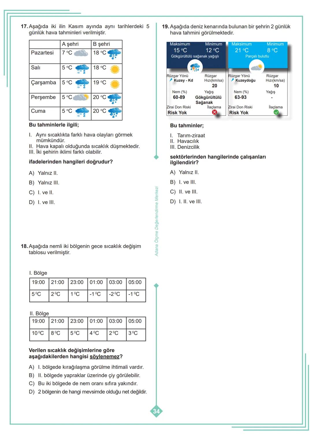 # 8. SINIF 1. ÜNİTE
ÇALIŞMA FASİKÜLÜ
FEN BİLİMLERİ
Bu kitapçık ADANA Ölçme Değerlendirme Merkezi tarafından hazırlanmıştır. Etkinlik 1:
