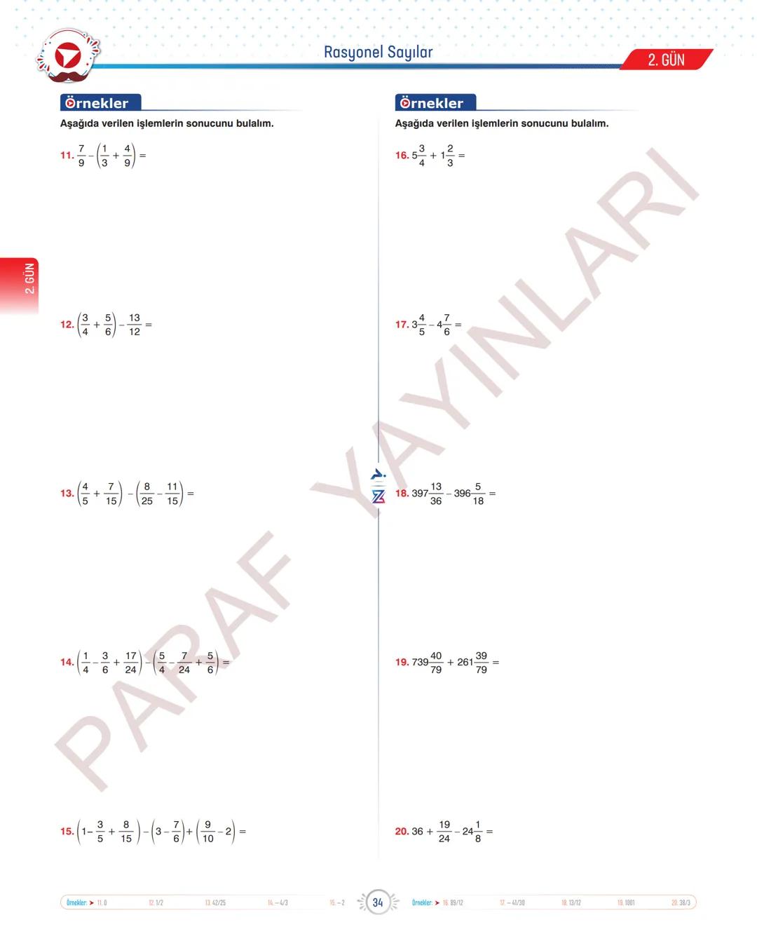 TYT-KPSS-DGS-ALES
10 GÜNDE
TEMEL ATMA
GARANTİ
MATEMATİK
VİDEO DERS KİTABI
Z
SELİM
YÜKSEL'le
PARAF YAYINLARI
Hedefine Paraf At
BIYIKLI MATEMA