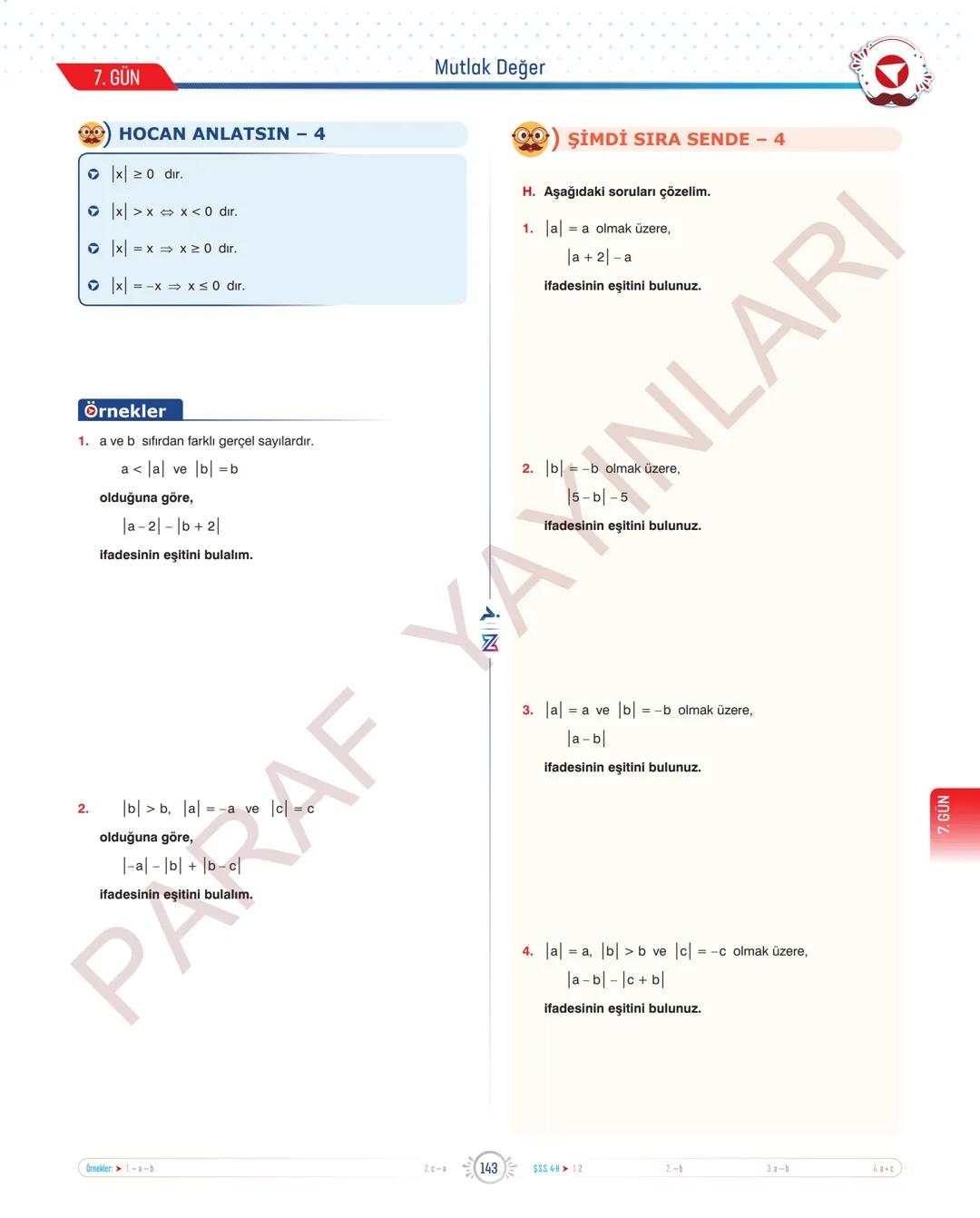TYT-KPSS-DGS-ALES
10 GÜNDE
TEMEL ATMA
GARANTİ
MATEMATİK
VİDEO DERS KİTABI
Z
SELİM
YÜKSEL'le
PARAF YAYINLARI
Hedefine Paraf At
BIYIKLI MATEMA