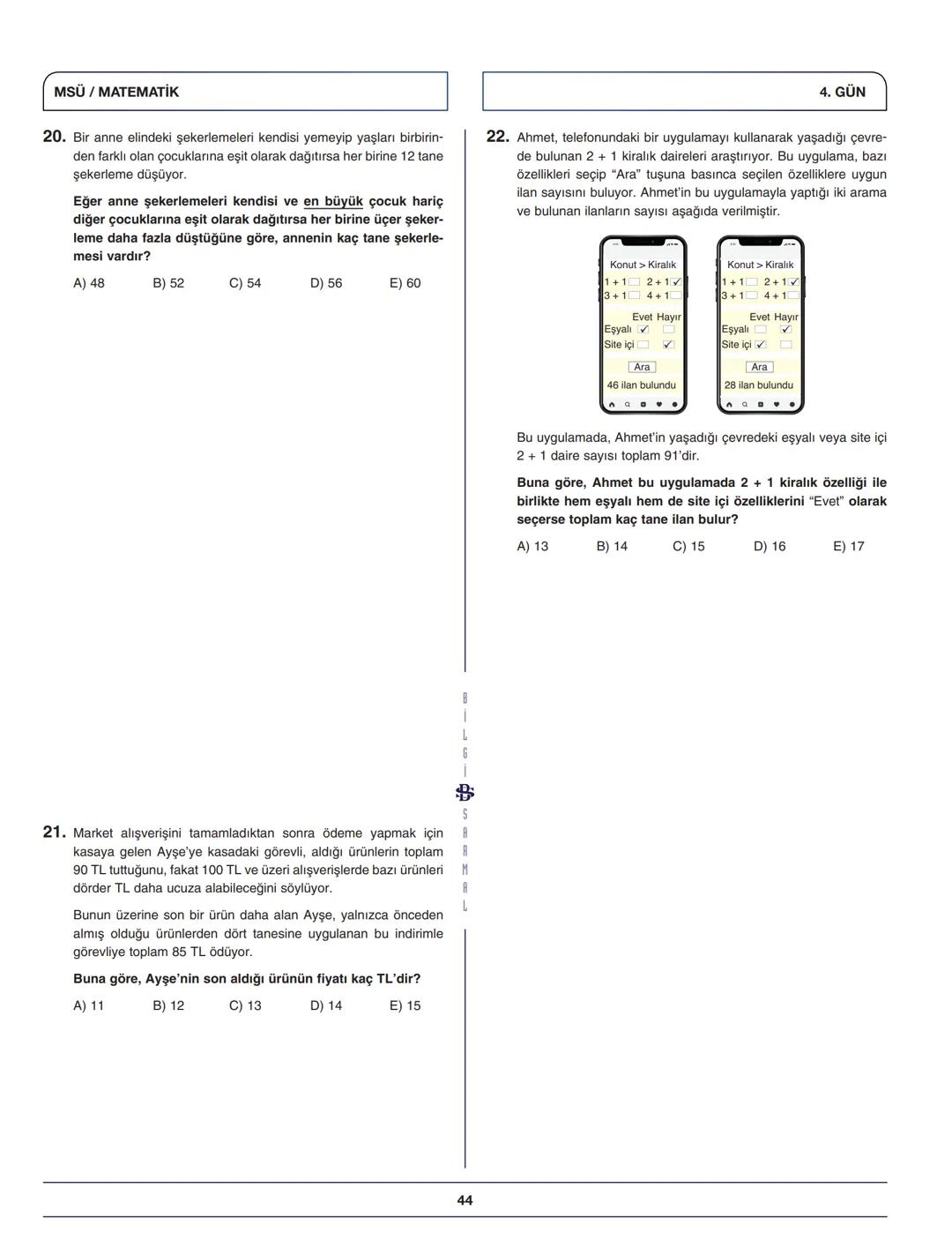 --- OCR Start ---
Bilgi Sarnal
Hayaller Hayatlar Olsun Diye...
MSÜ MATEMATİK KAMPI
*
BİLGİ SARMAL YAYINLARI
MATEMATİK ZÜMRESİ
**
Seyit DÖNME
