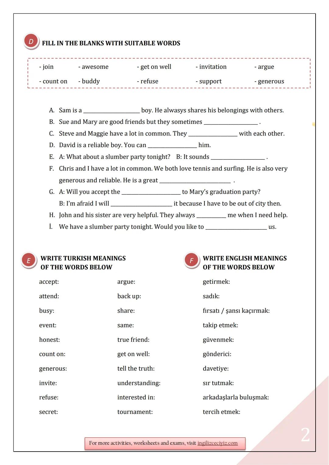A
8th GRADES UNIT 1 FRIENDSHIP VOCABULARY ACTIVITIES
CIRCLE THE CORRECT OPTION
1. Why don't you join / accept our barbecue party tomorrow?
2