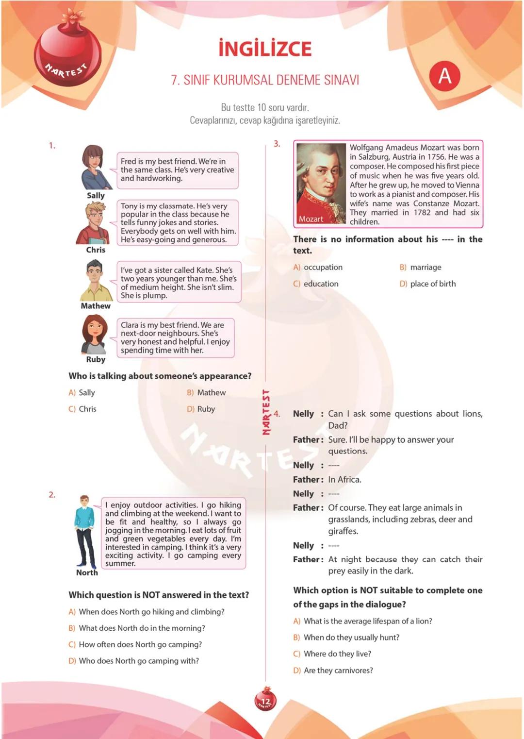 A
KİTAPÇIĞI
2019
KURUMSAL
7. SINIF KURUMSAL DENEME SINAVI
Adı Soyadı:
Okulu:
Sınıfı / Şubesi:
Numarası:
SÖZEL BÖLÜM
Dersler Soru Sayısı Topl