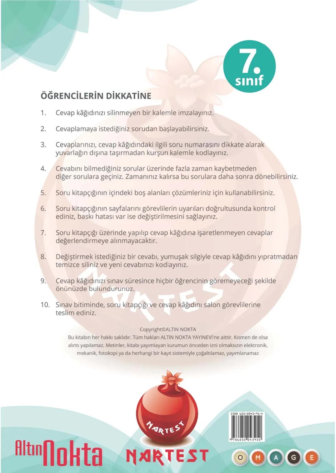 A
KİTAPÇIĞI
2019
KURUMSAL
7. SINIF KURUMSAL DENEME SINAVI
Adı Soyadı:
Okulu:
Sınıfı / Şubesi:
Numarası:
SÖZEL BÖLÜM
Dersler Soru Sayısı Topl