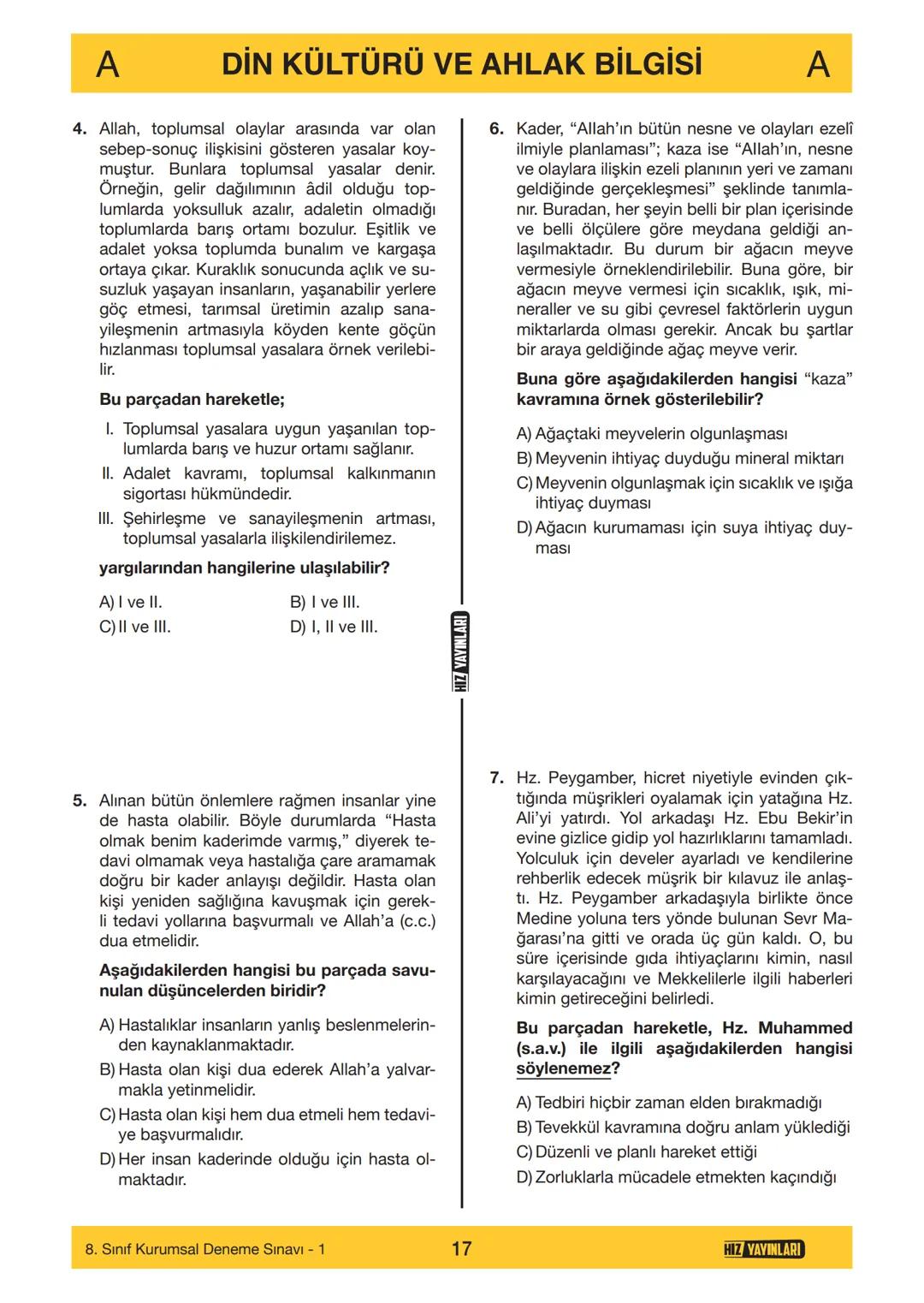 HIZ YAYINLARI
8. SINIF
ORTAÖĞRETİM KURUMLARINA HAZIRLIK
DENEME SINAVI - 1
SÖZEL BÖLÜM
A
KİTAPÇIK
TÜRÜ
Adı ve Soyadı
Sınıf / Şubesi
Öğrenci N