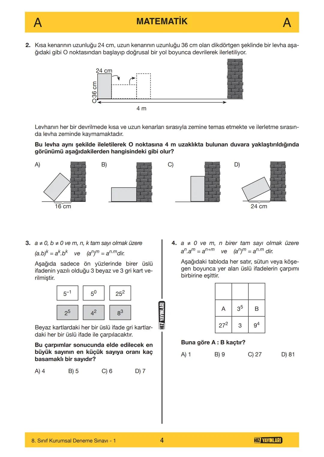 HIZ YAYINLARI
8. SINIF
ORTAÖĞRETİM KURUMLARINA HAZIRLIK
DENEME SINAVI - 1
SÖZEL BÖLÜM
A
KİTAPÇIK
TÜRÜ
Adı ve Soyadı
Sınıf / Şubesi
Öğrenci N