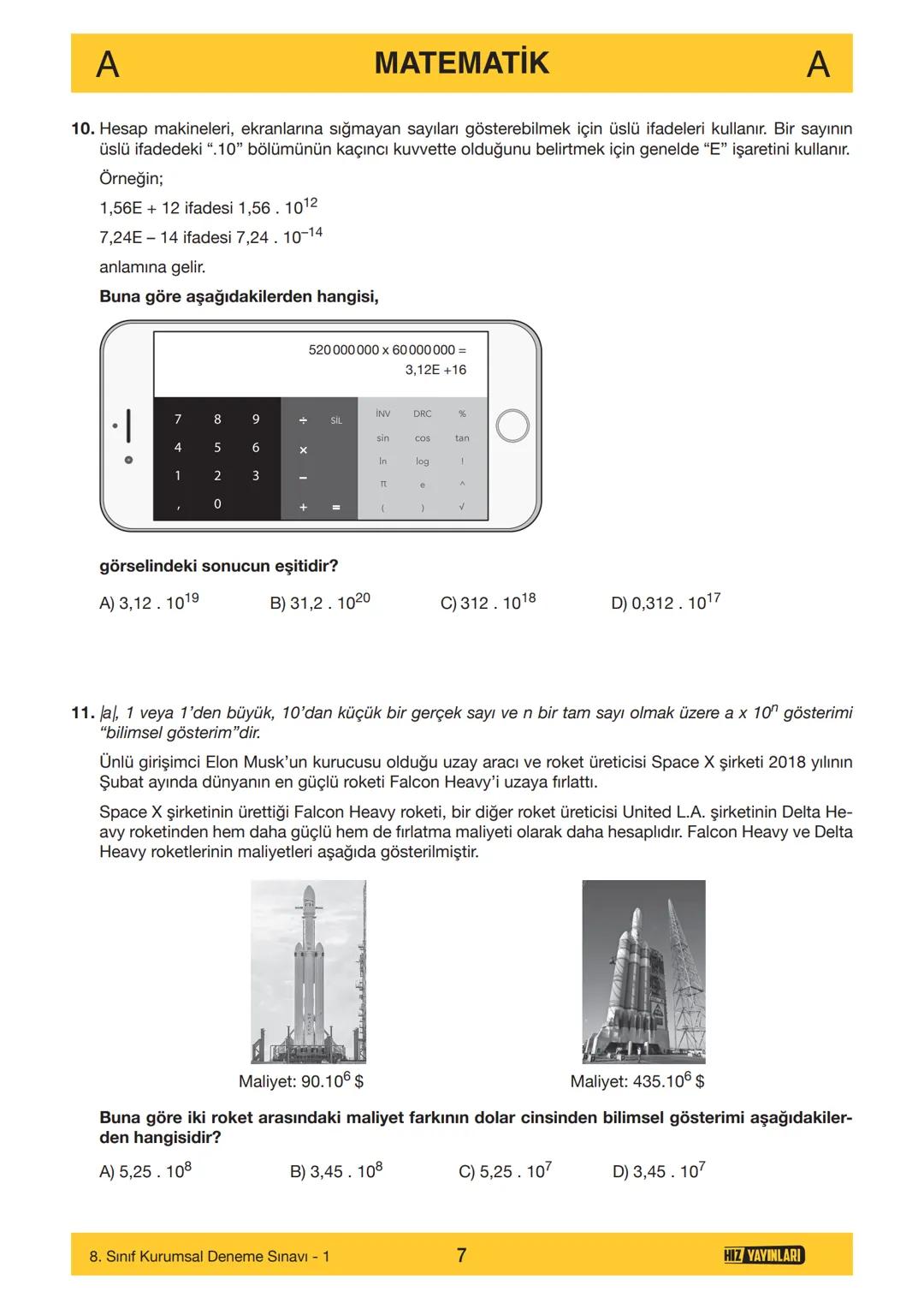 HIZ YAYINLARI
8. SINIF
ORTAÖĞRETİM KURUMLARINA HAZIRLIK
DENEME SINAVI - 1
SÖZEL BÖLÜM
A
KİTAPÇIK
TÜRÜ
Adı ve Soyadı
Sınıf / Şubesi
Öğrenci N