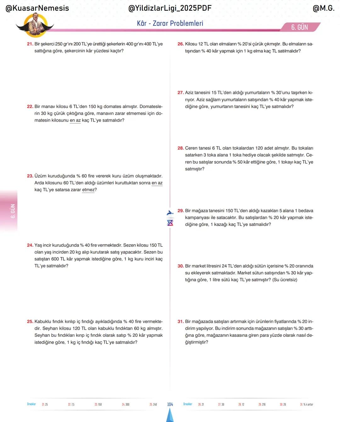 @KuasarNemesis
@YildizlarLin_2025PDF
@M.G.
TYT-KPSS-DGS-ALES
10 GÜNDE
TEMEL ATMA
GARANTI
PROBLEMLER
VİDEO DERS KİTABI
74
SELİM YÜKSEL'le
BIY