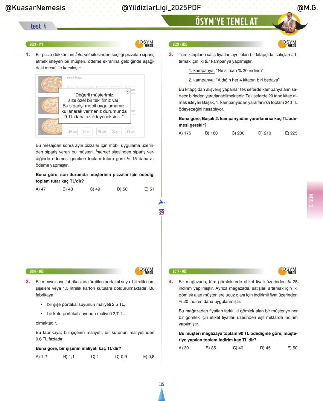@KuasarNemesis
@YildizlarLin_2025PDF
@M.G.
TYT-KPSS-DGS-ALES
10 GÜNDE
TEMEL ATMA
GARANTI
PROBLEMLER
VİDEO DERS KİTABI
74
SELİM YÜKSEL'le
BIY