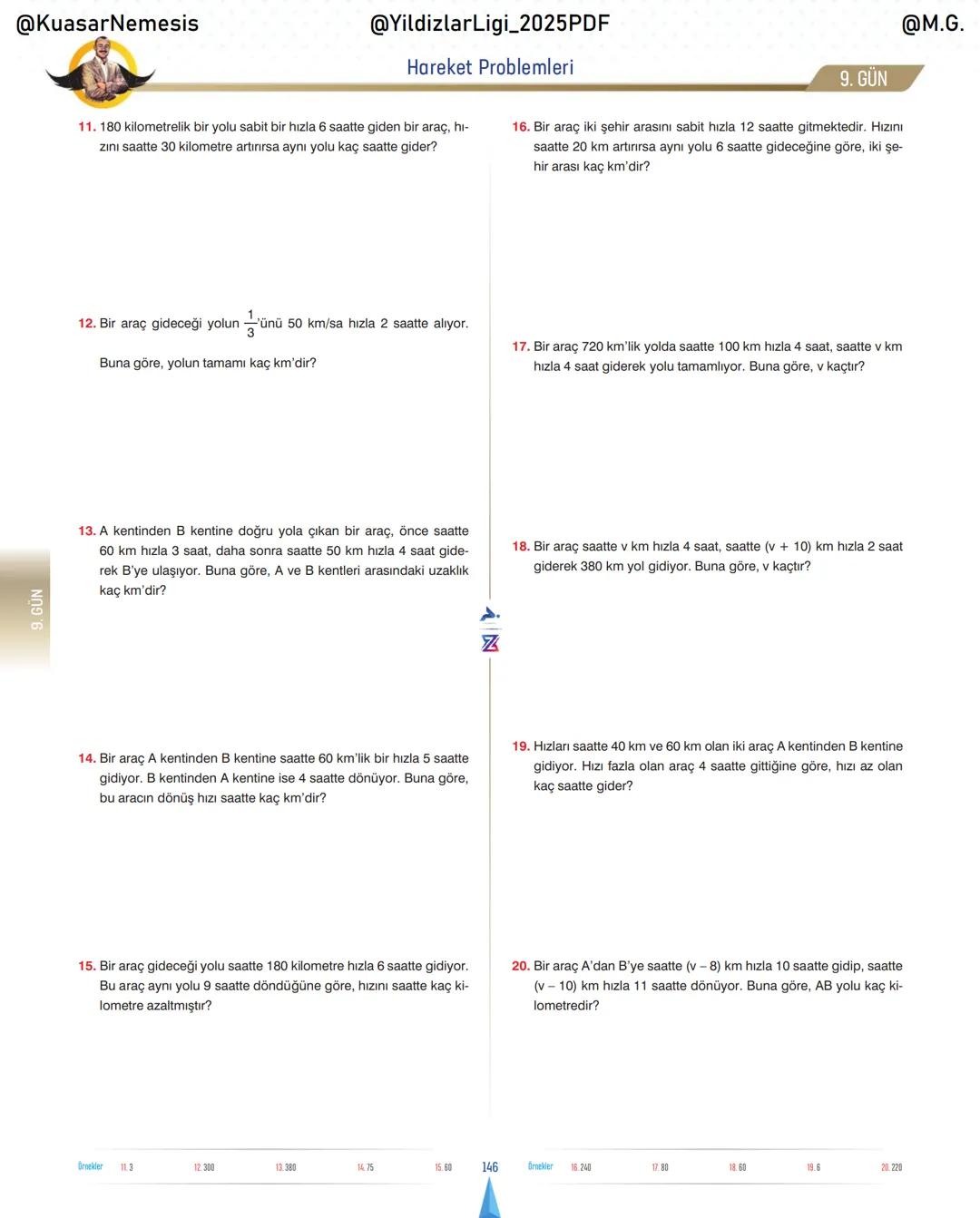 @KuasarNemesis
@YildizlarLin_2025PDF
@M.G.
TYT-KPSS-DGS-ALES
10 GÜNDE
TEMEL ATMA
GARANTI
PROBLEMLER
VİDEO DERS KİTABI
74
SELİM YÜKSEL'le
BIY