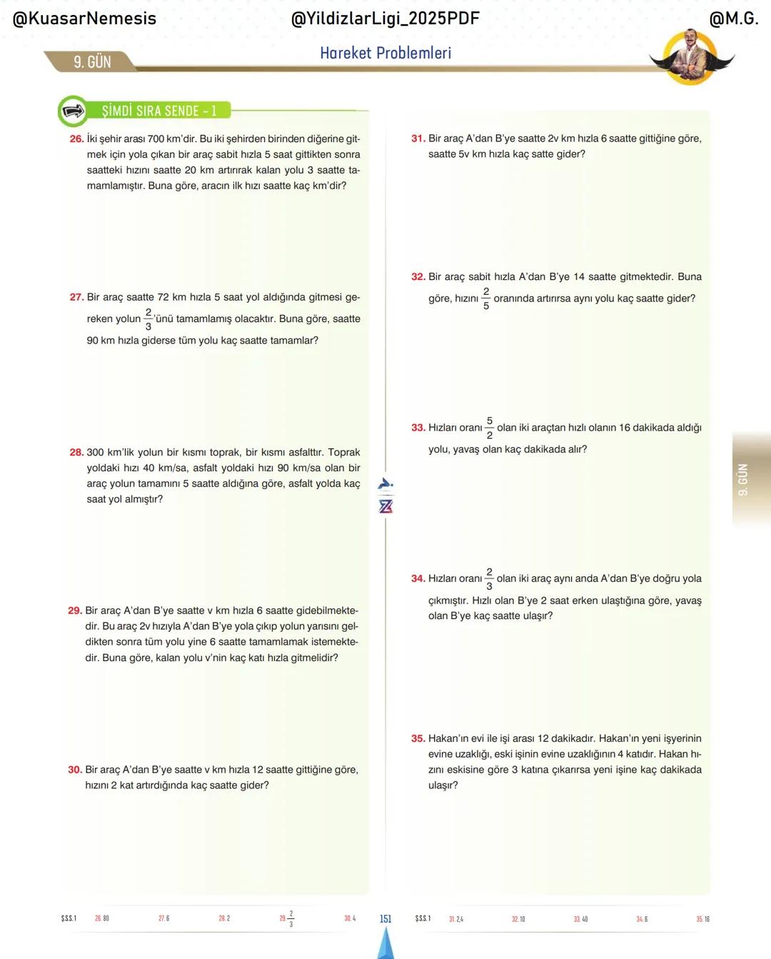 @KuasarNemesis
@YildizlarLin_2025PDF
@M.G.
TYT-KPSS-DGS-ALES
10 GÜNDE
TEMEL ATMA
GARANTI
PROBLEMLER
VİDEO DERS KİTABI
74
SELİM YÜKSEL'le
BIY