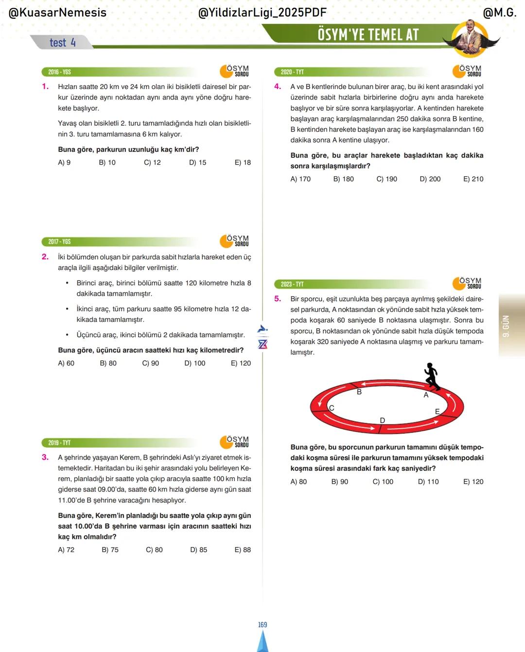 @KuasarNemesis
@YildizlarLin_2025PDF
@M.G.
TYT-KPSS-DGS-ALES
10 GÜNDE
TEMEL ATMA
GARANTI
PROBLEMLER
VİDEO DERS KİTABI
74
SELİM YÜKSEL'le
BIY