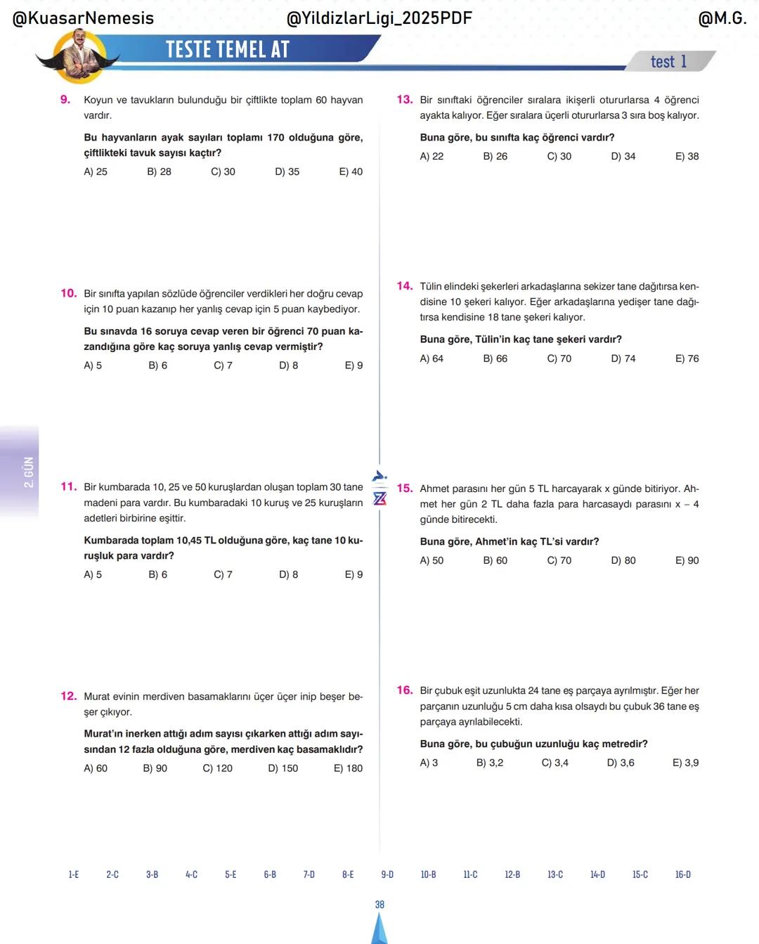 @KuasarNemesis
@YildizlarLin_2025PDF
@M.G.
TYT-KPSS-DGS-ALES
10 GÜNDE
TEMEL ATMA
GARANTI
PROBLEMLER
VİDEO DERS KİTABI
74
SELİM YÜKSEL'le
BIY