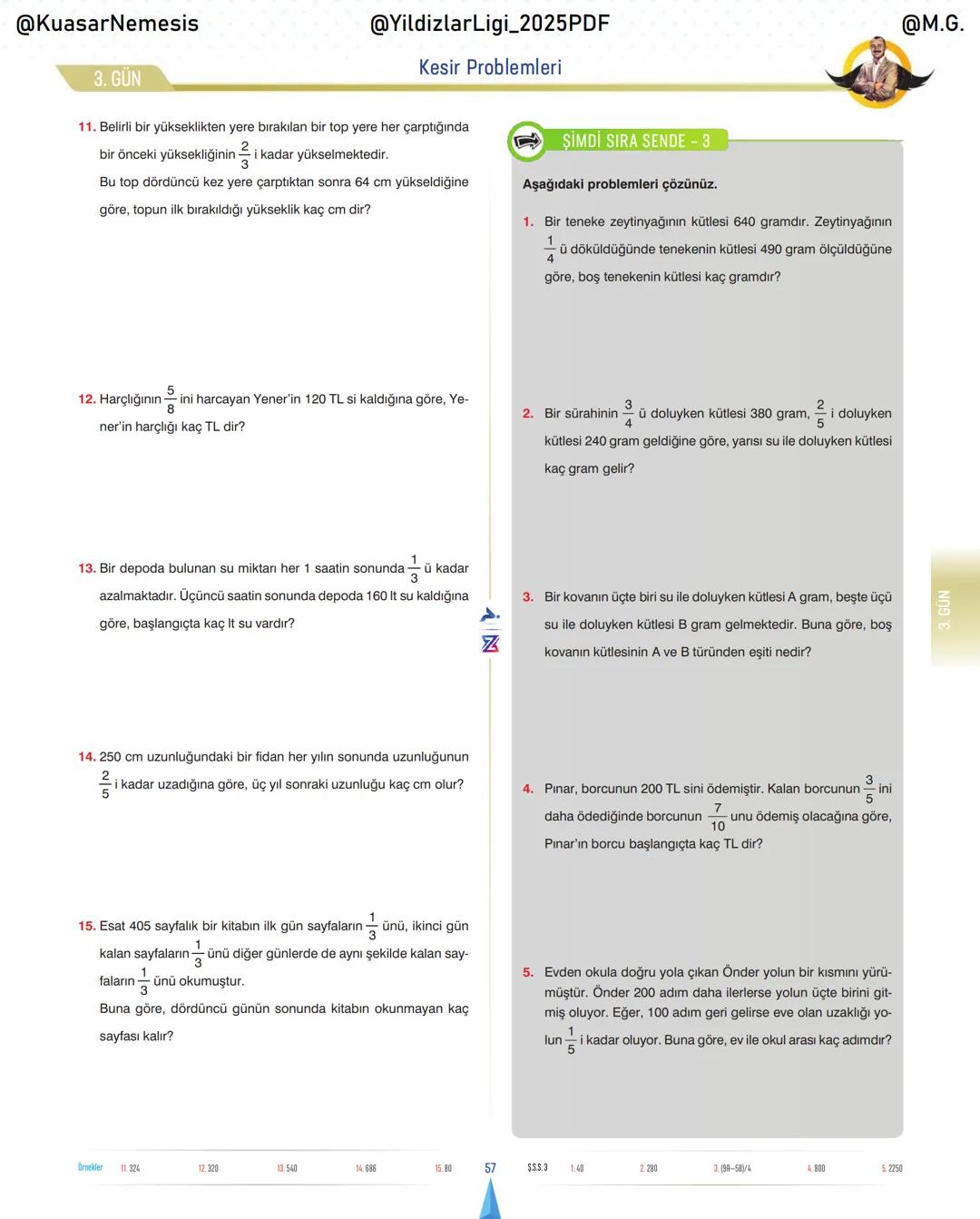 @KuasarNemesis
@YildizlarLin_2025PDF
@M.G.
TYT-KPSS-DGS-ALES
10 GÜNDE
TEMEL ATMA
GARANTI
PROBLEMLER
VİDEO DERS KİTABI
74
SELİM YÜKSEL'le
BIY
