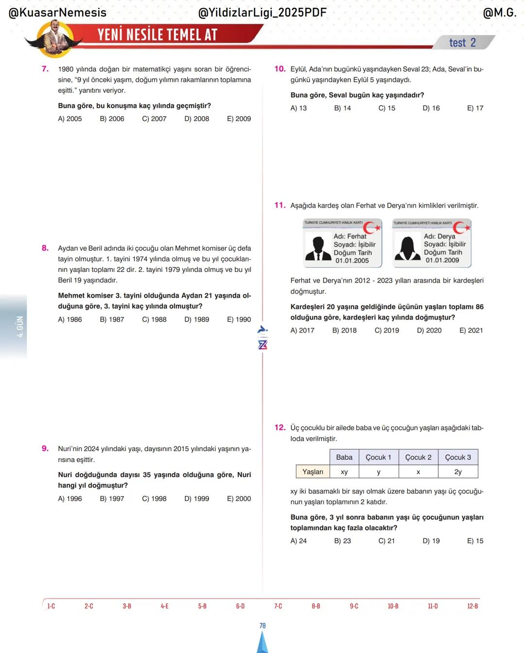 @KuasarNemesis
@YildizlarLin_2025PDF
@M.G.
TYT-KPSS-DGS-ALES
10 GÜNDE
TEMEL ATMA
GARANTI
PROBLEMLER
VİDEO DERS KİTABI
74
SELİM YÜKSEL'le
BIY