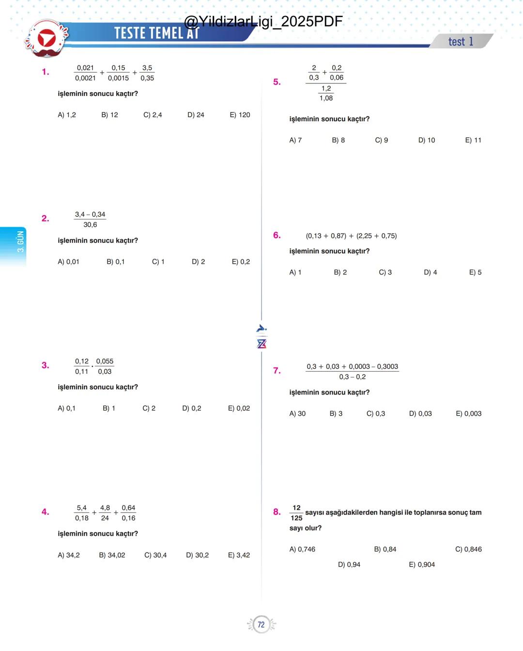 @YildizlarLigi_2025PDF
TYT-KPSS-DGS-ALES
10 GÜNDE
TEMEL ATMA
GARANTİ
MATEMATİK
VİDEO DERS KİTABI
Z
SELİM
YÜKSEL'le
PARAF YAYINLARI
Hedefine