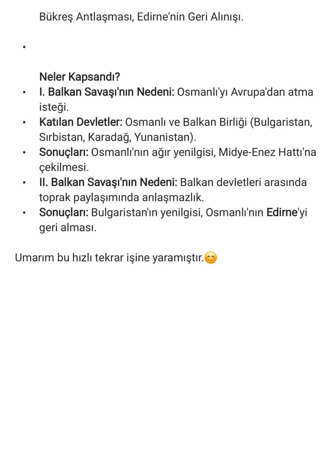 Balkan Savaşları:Hızlı Tekrar
Balkan Savaşları'nı iki ana başlıkta incelemeliyiz: I. Balkan
Savaşı ve II. Balkan Savaşı.
I. Balkan Savaşı (1