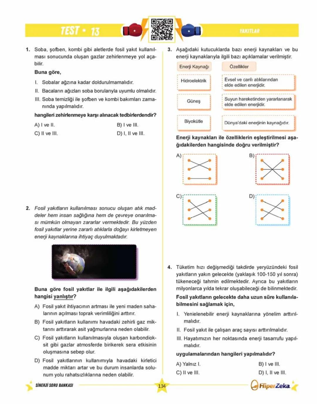SINAVA HAZIRLIK
YENİ
NESİL
Burhan BOZTAŞ Süleyman ALTINTAŞ
OKULA YARDIMCI
Sinerji S
Fen Bilimleri
6.
Sınıf
Soru
Bankası
ORKod Alolli Tahta
Ç