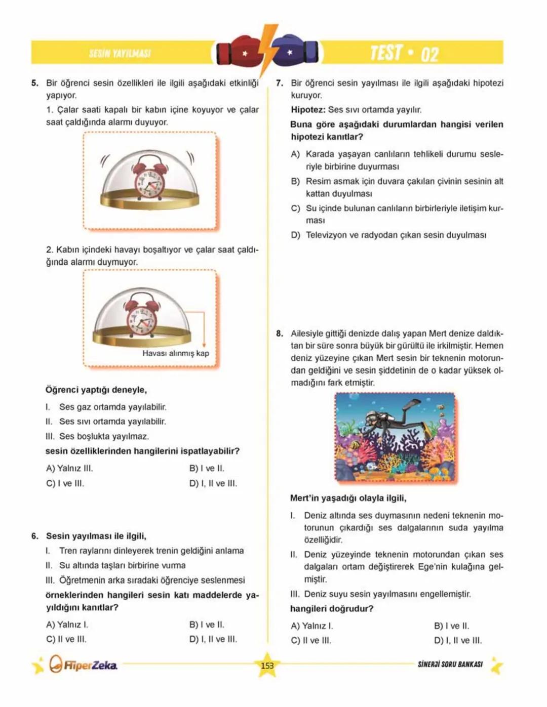 SINAVA HAZIRLIK
YENİ
NESİL
Burhan BOZTAŞ Süleyman ALTINTAŞ
OKULA YARDIMCI
Sinerji S
Fen Bilimleri
6.
Sınıf
Soru
Bankası
ORKod Alolli Tahta
Ç