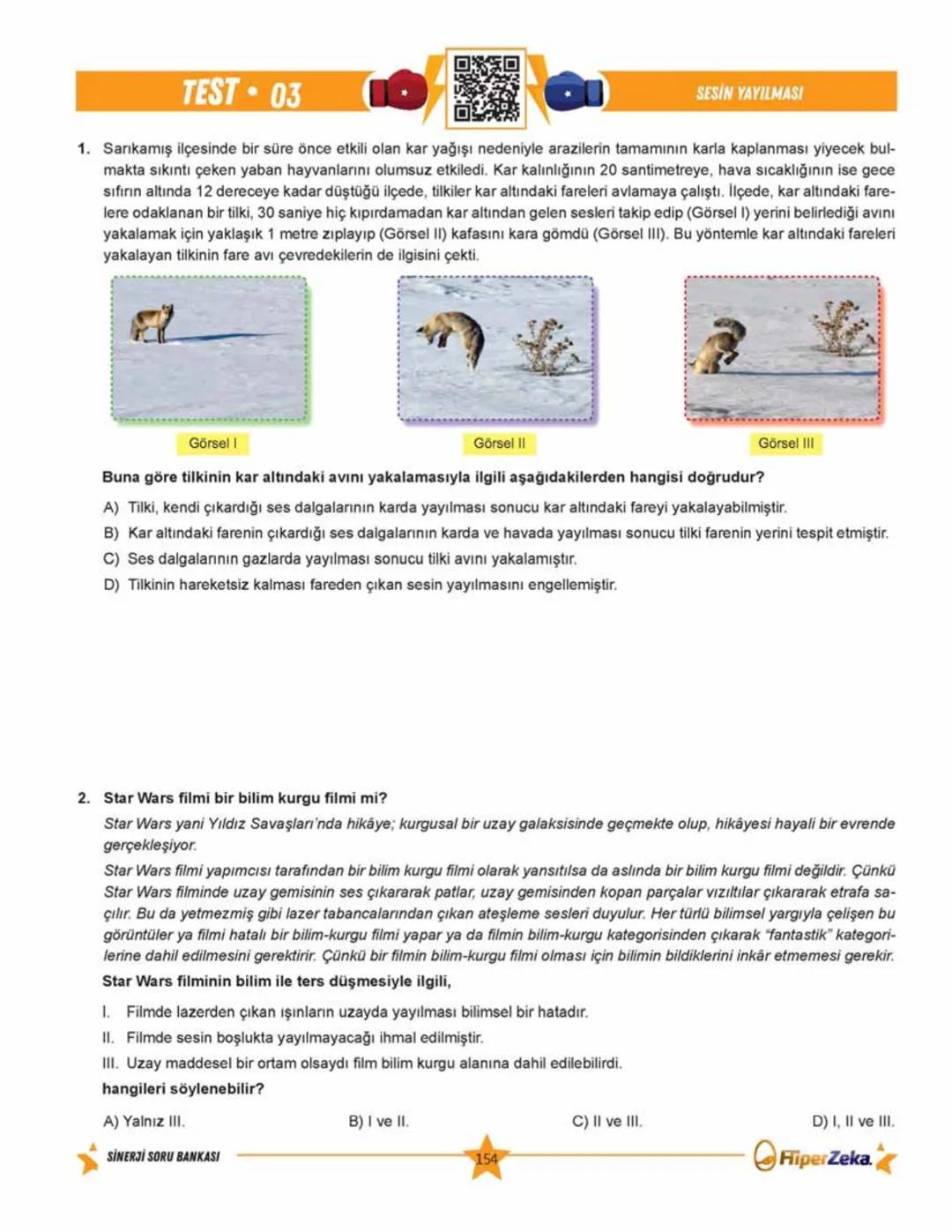 SINAVA HAZIRLIK
YENİ
NESİL
Burhan BOZTAŞ Süleyman ALTINTAŞ
OKULA YARDIMCI
Sinerji S
Fen Bilimleri
6.
Sınıf
Soru
Bankası
ORKod Alolli Tahta
Ç