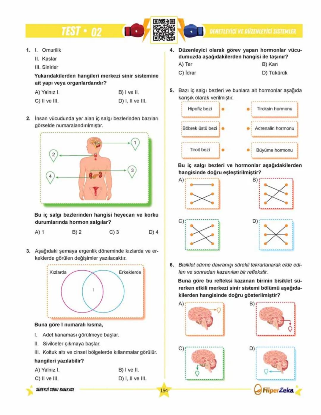 SINAVA HAZIRLIK
YENİ
NESİL
Burhan BOZTAŞ Süleyman ALTINTAŞ
OKULA YARDIMCI
Sinerji S
Fen Bilimleri
6.
Sınıf
Soru
Bankası
ORKod Alolli Tahta
Ç