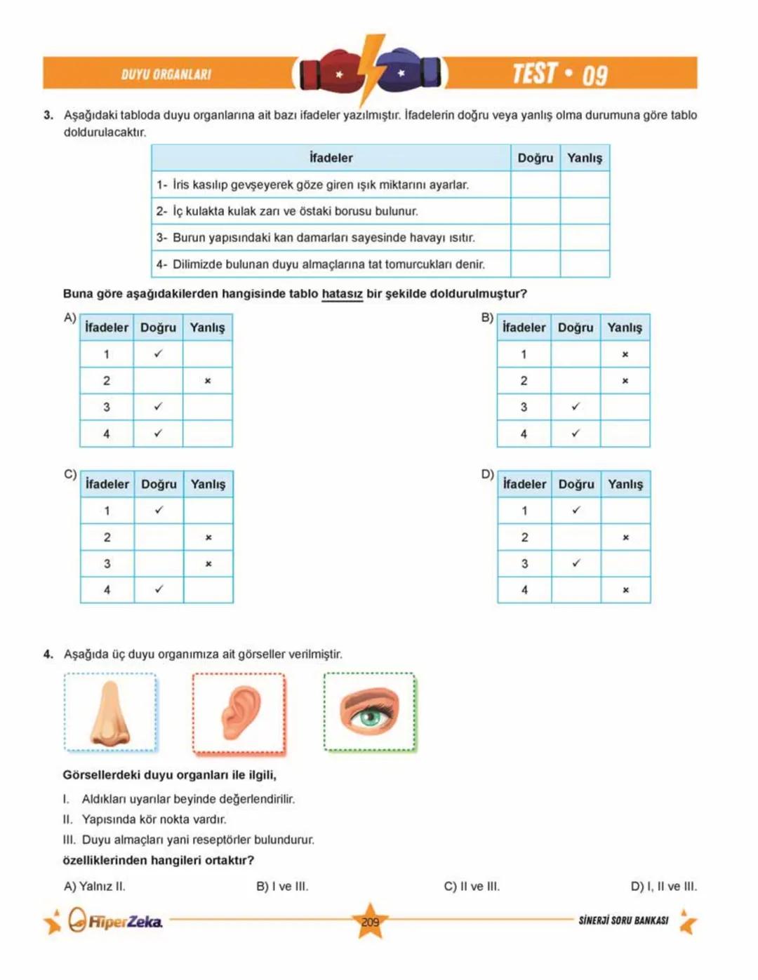 SINAVA HAZIRLIK
YENİ
NESİL
Burhan BOZTAŞ Süleyman ALTINTAŞ
OKULA YARDIMCI
Sinerji S
Fen Bilimleri
6.
Sınıf
Soru
Bankası
ORKod Alolli Tahta
Ç