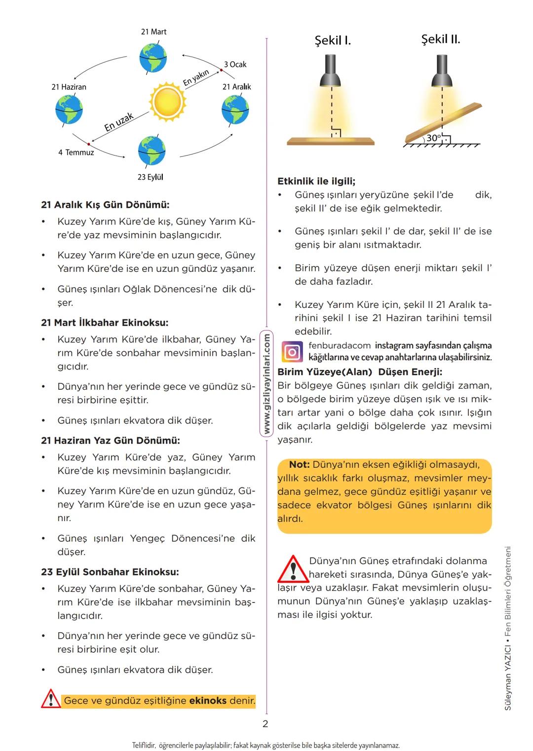 # A. MEVSİMLERİN OLUŞUMU
8. SINIF
ÜNİTE · 1
## DÜNYA'NIN HAREKETLERİ
Konu Anlatımı
## MEVSİMLERİN OLUŞUMU
Dünya'nın kendi ekseni etrafınd