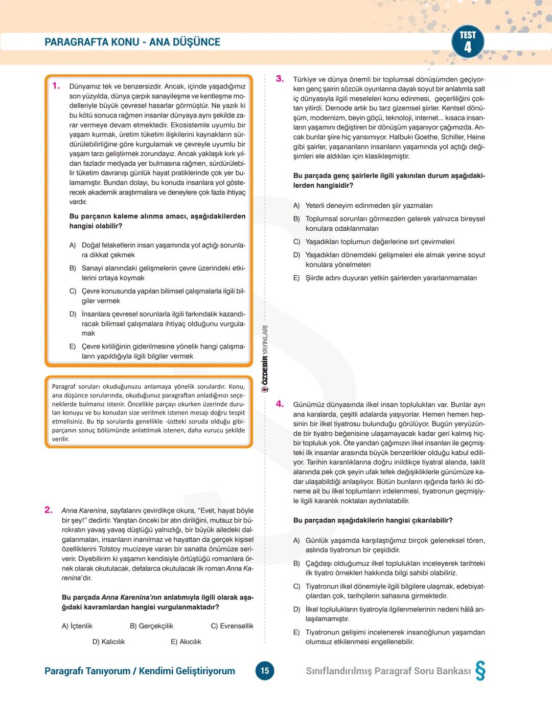 TYT
*Sınıflandırılmış*
PARAGRAF
Soru Bankası
Video Çözüm
Her hakkı saklı olup ÖZDEBİR YAYINLARI'na aittir.
Bu kitaptaki açıklamalar, örn