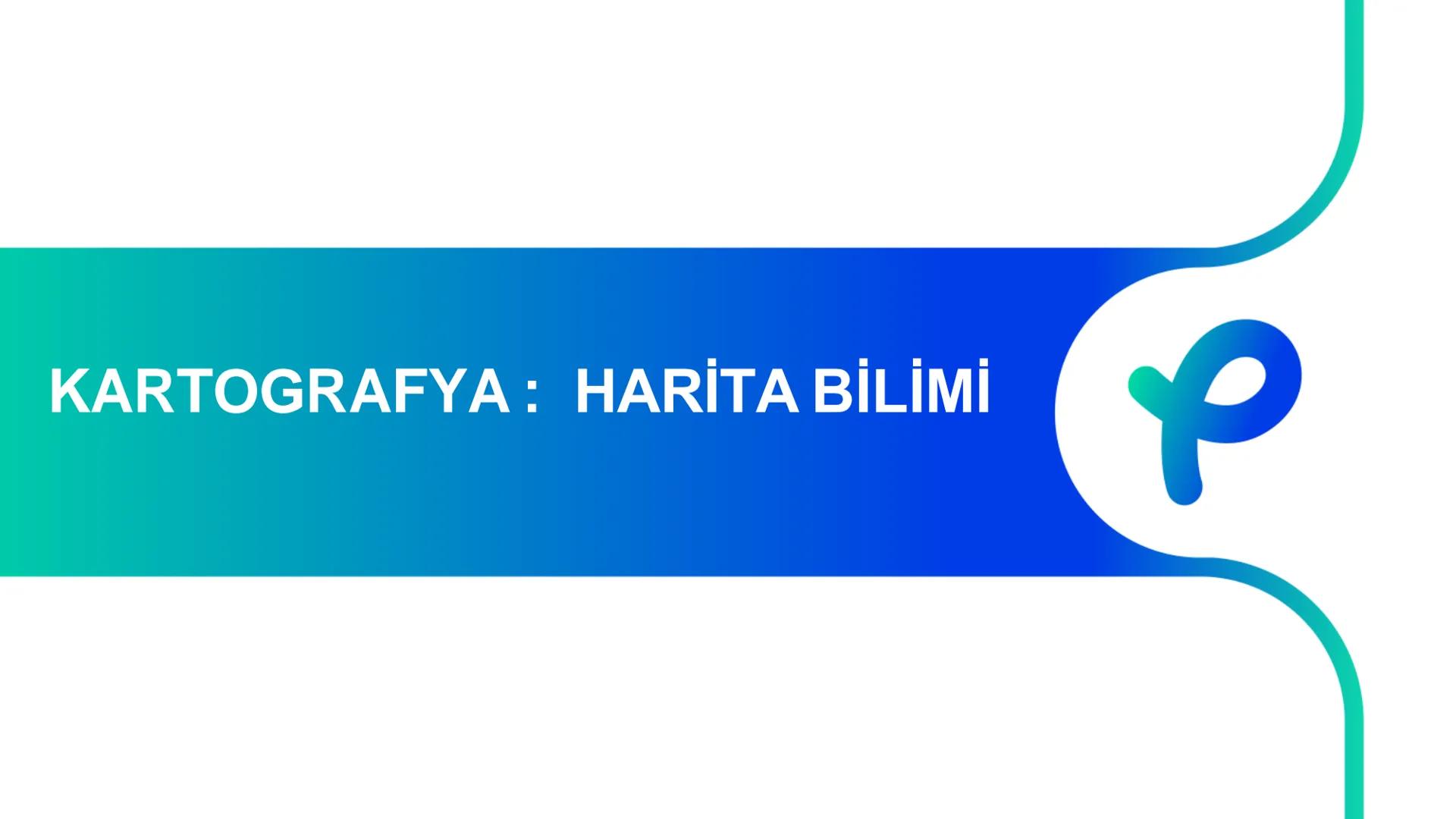 COĞRAFYA
HARİTA BİLGİSİ KARTOGRAFYA : HARİTA BİLİMİ ## Kartografya: Harita Bilimi
## HARİTA NEDİR?
- Dünya üzerindeki herhangi bir yerin
-