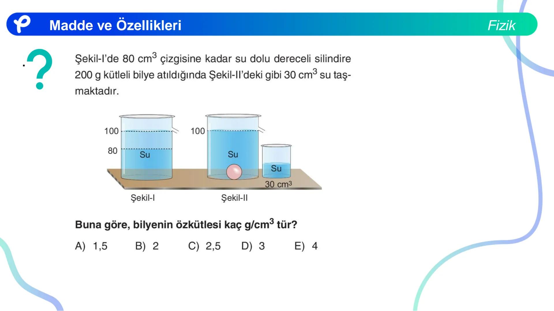 Fizik
MADDE VE ÖZELLİKLERİ ## Madde ve Özellikleri
**Madde:**
Kütlesi, hacmi ve eylemsizliği olan her şeye madde denir.
Fizik Madde ve Öze