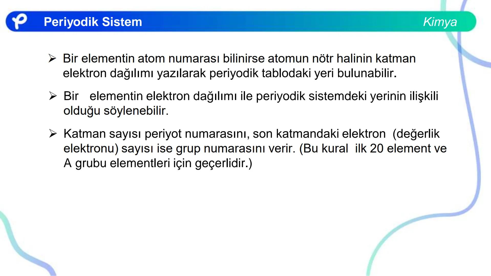 KİMYA
PERİYODİK SİSTEM ## PERİYODİK SİSTEM VE ÖZELLİKLERİ Periyodik Sistem
1
TIA
TA
2
H
IIA
2A
18
VINA
BA
13
14
15
16
17
IBA
IVA
VA
VIA
VILA
