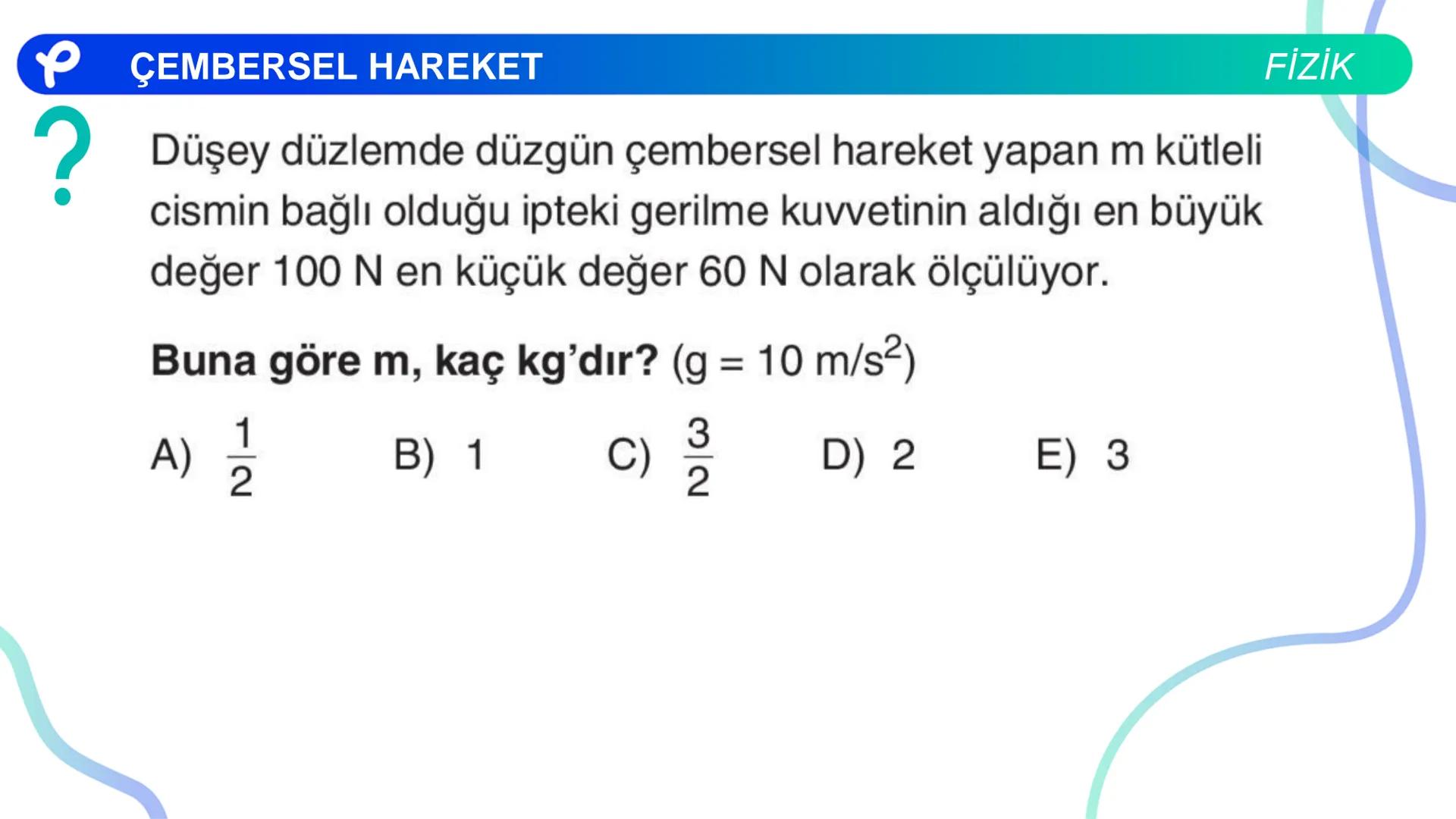 Fizik
ÇEMBERSEL HAREKET ## PÇEMBERSEL HAREKET
## 1. Düzgün Çembersel Hareket
Bir cismin bir eksen etrafında izlediği çembersel yörüngeli
h