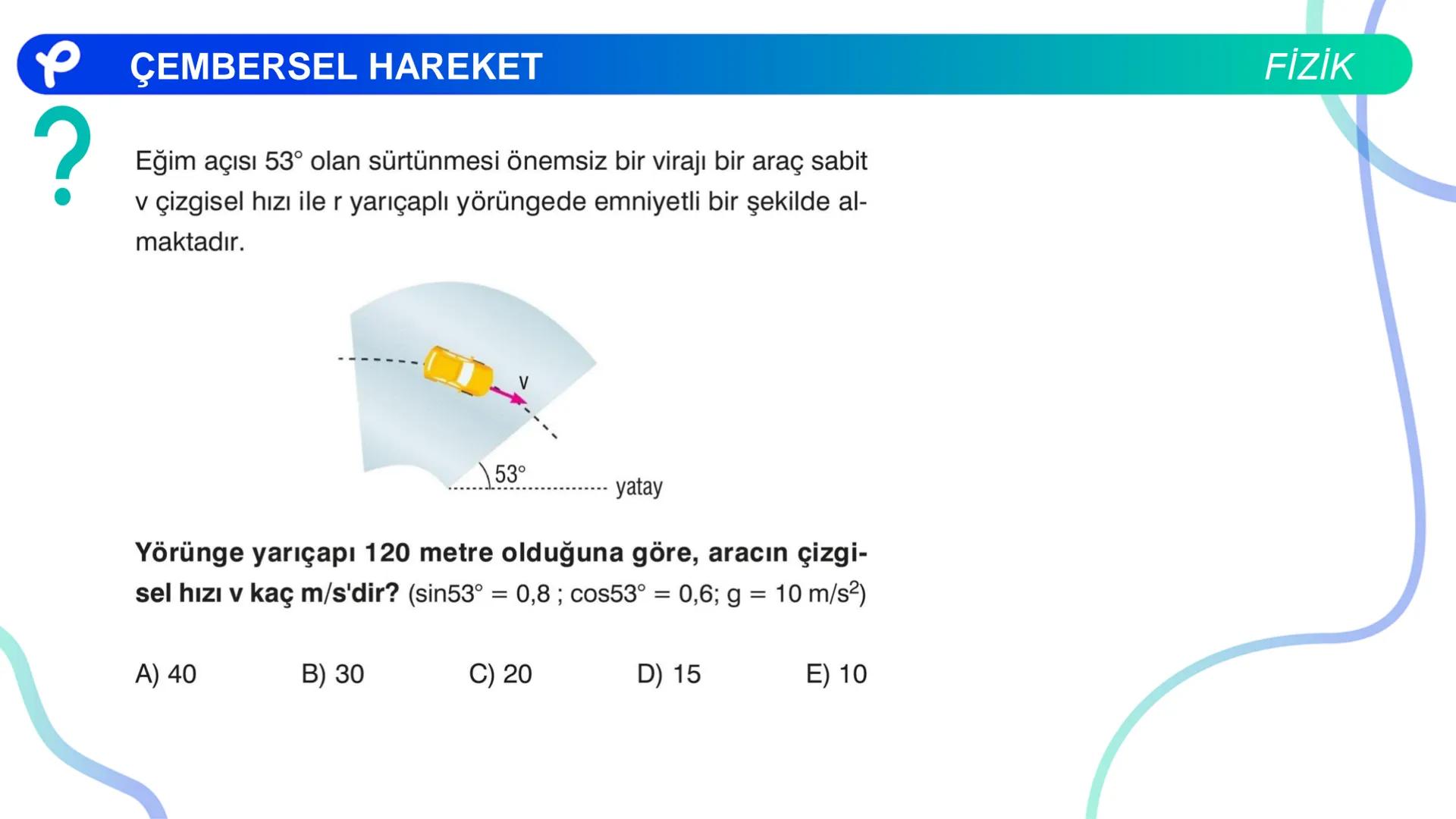 Fizik
ÇEMBERSEL HAREKET ## PÇEMBERSEL HAREKET
## 1. Düzgün Çembersel Hareket
Bir cismin bir eksen etrafında izlediği çembersel yörüngeli
h